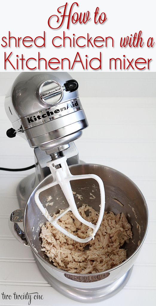 https://www.twotwentyone.net/wp-content/uploads/2013/10/how-to-shred-chicken-with-a-kitchenaid-mixer.jpg